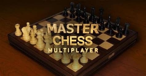 Master Chess Multiplayer .